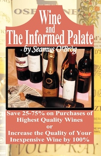 Front cover_Wine and The Informed Palate