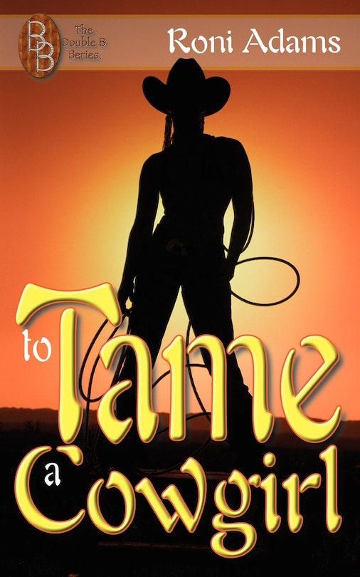 Front cover_To Tame A Cowgirl