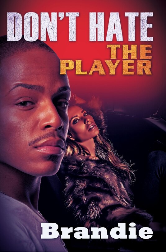 Front cover_Don't Hate The Player