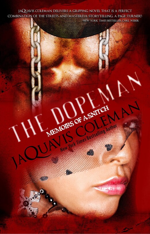 Front cover_Dopeman: Memoirs Of A Snitch