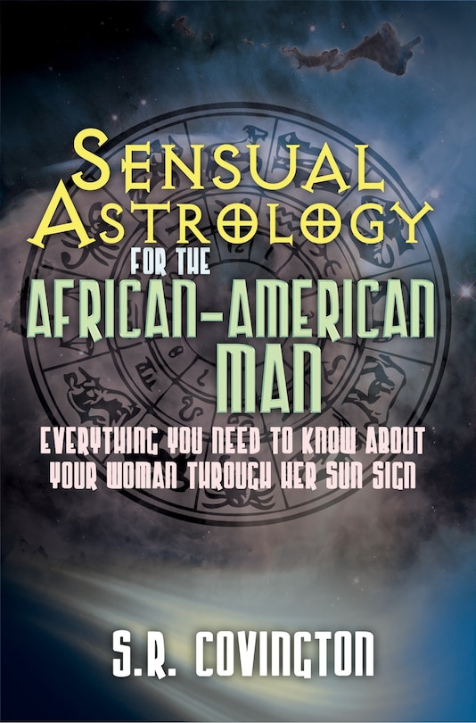 Front cover_Sensual Astrology For The African American Man