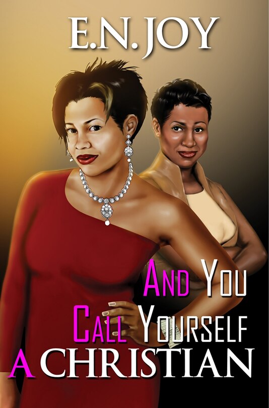 Front cover_And You Call Yourself A Christian