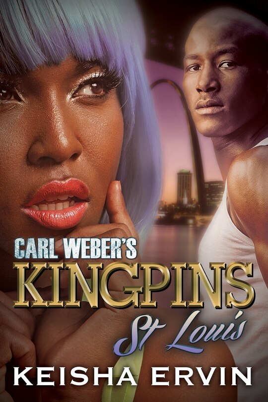 Front cover_Carl Weber's Kingpins: St. Louis