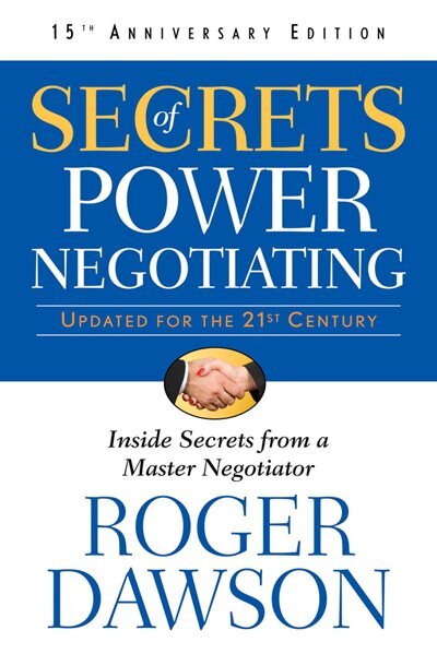 Front cover_Secrets Of Power Negotiating,15th Anniversary Edition