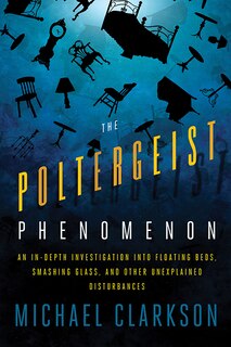 Front cover_The Poltergeist Phenomenon
