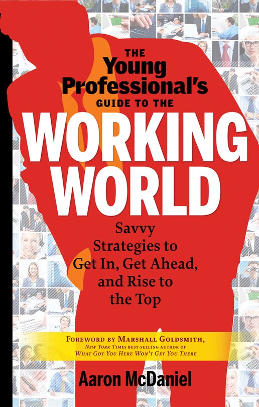 Front cover_The Young Professional's Guide To The Working World