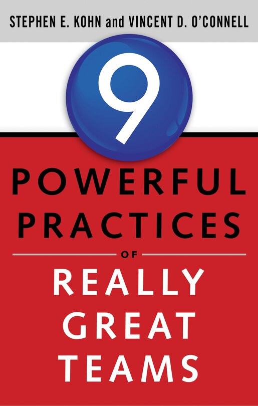 Front cover_9 Powerful Practices Of Really Great Teams