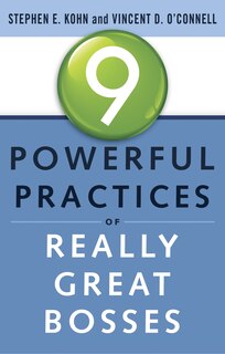 Front cover_9 Powerful Practices Of Really Great Bosses
