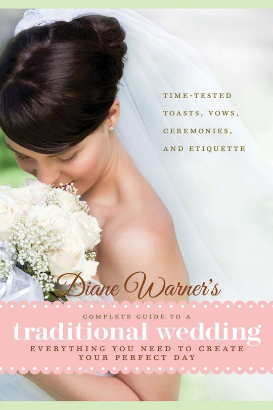 Front cover_Diane Warner's Complete Guide to a Traditional Wedding