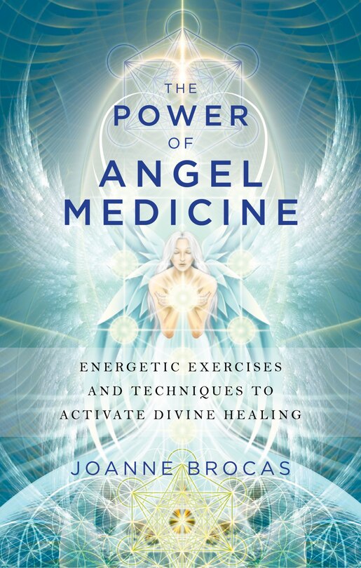 Couverture_The Power Of Angel Medicine