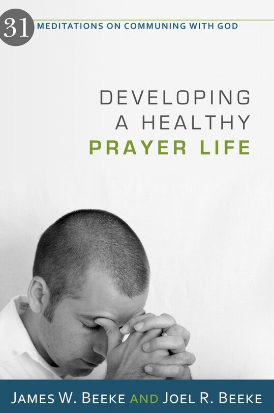 Front cover_Developing a Healthy Prayer Life