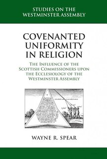 Front cover_Covenanted Uniformity in Religion