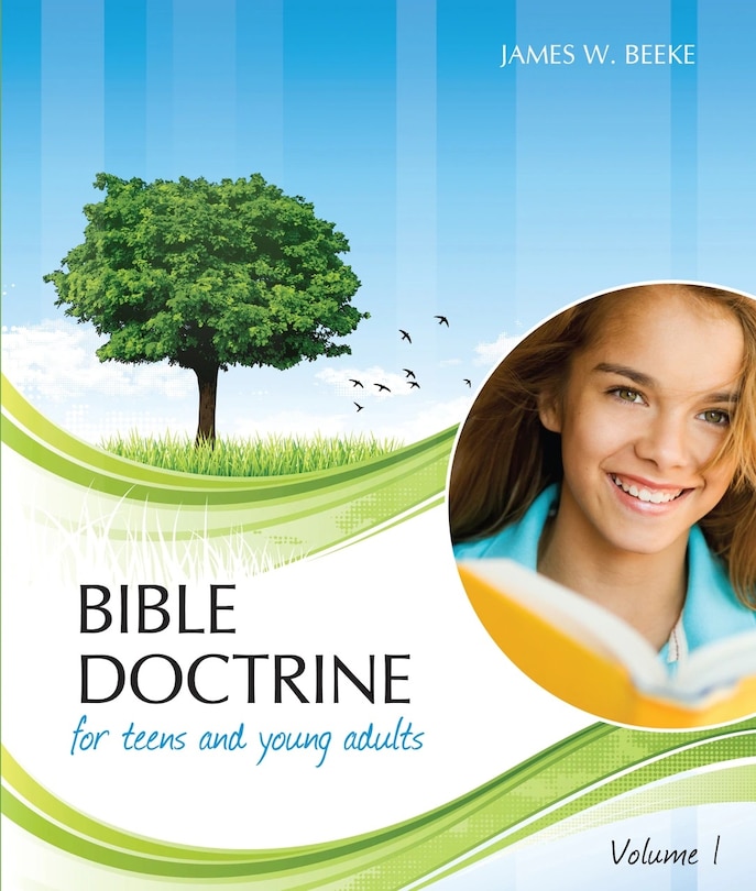 Front cover_Bible Doctrine for Teens and Young Adults, Volume 1