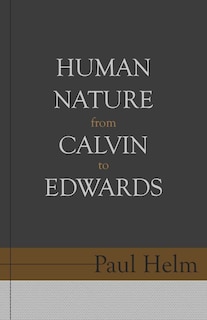 Couverture_Human Nature from Calvin to Edwards