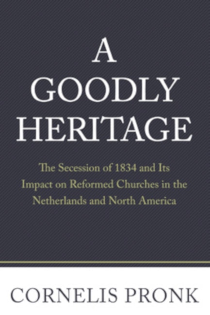 Front cover_A Goodly Heritage