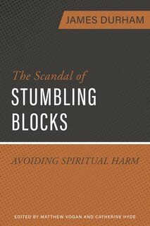Front cover_The Scandal of Stumbling Blocks