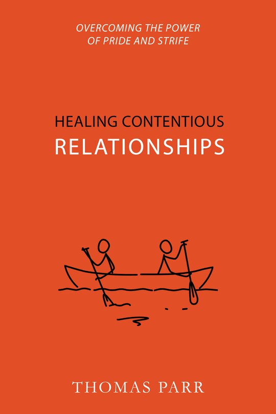 Front cover_Healing Contentious Relationships
