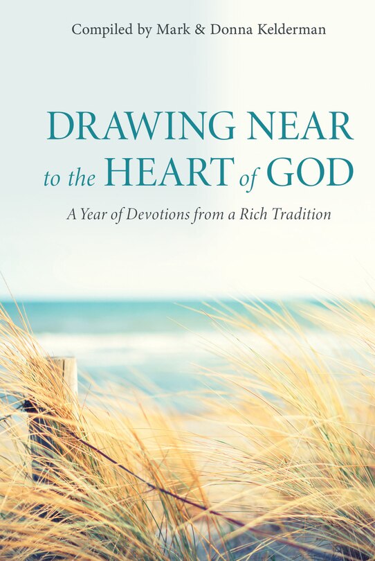 Front cover_Drawing Near to the Heart of God: A Year of Devotions from a Rich Tradition