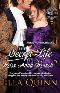 Front cover_The Secret Life of Miss Anna Marsh