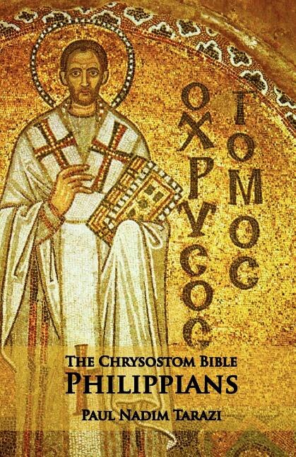 Front cover_The Chrysostom Bible - Philippians