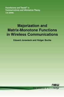 Front cover_Majorization and Matrix Monotone Functions in Wireless Communications