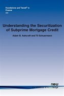 Understanding the Securization of Subprime Mortgage Credit