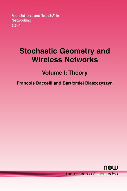 Front cover_Stochastic Geometry and Wireless Networks