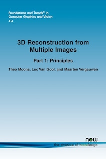 3D Reconstruction from Multiple Images, Part 1: Principles