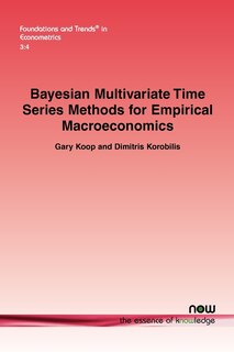 Couverture_Bayesian Multivariate Time Series Methods for Empirical Macroeconomics