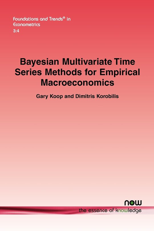 Couverture_Bayesian Multivariate Time Series Methods for Empirical Macroeconomics