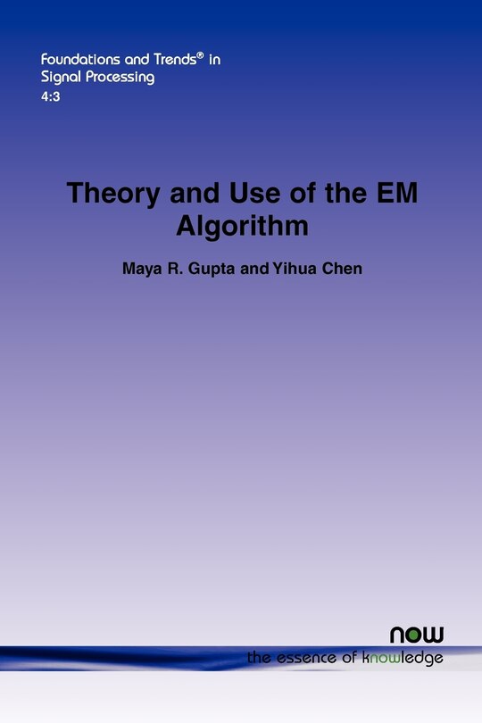 Couverture_Theory and Use of the Em Algorithm