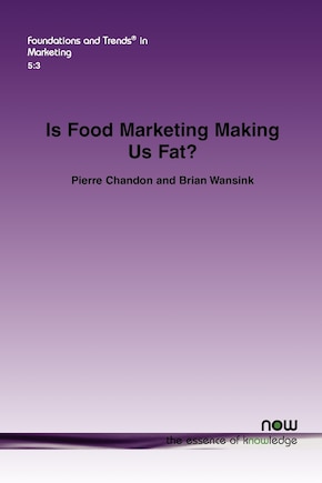 Is Food Marketing Making Us Fat?: A Multi-Disciplinary Review