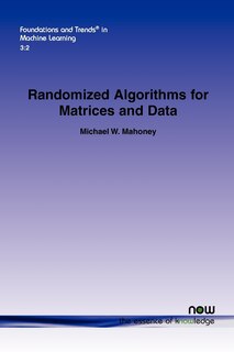 Front cover_Randomized Algorithms for Matrices and Data