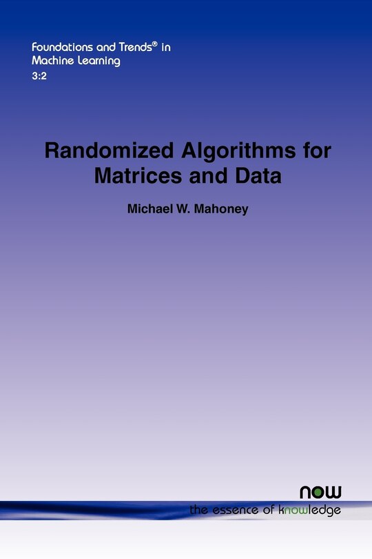 Front cover_Randomized Algorithms for Matrices and Data