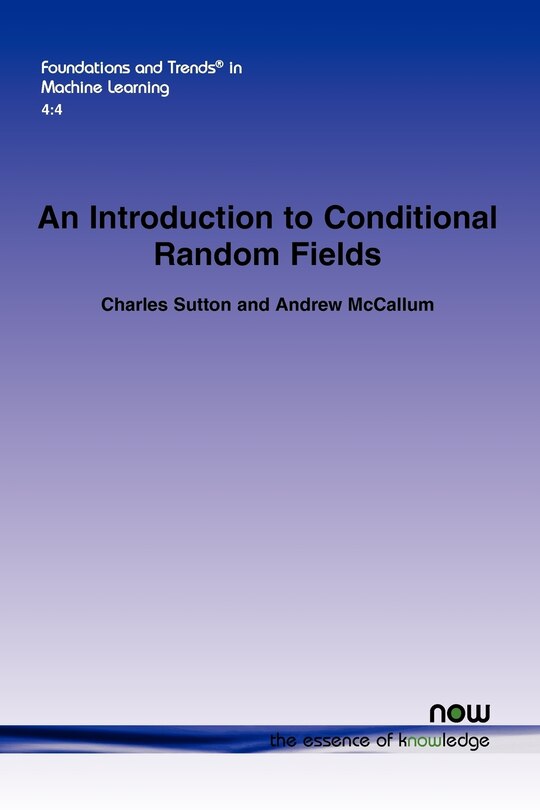 Front cover_An Introduction to Conditional Random Fields