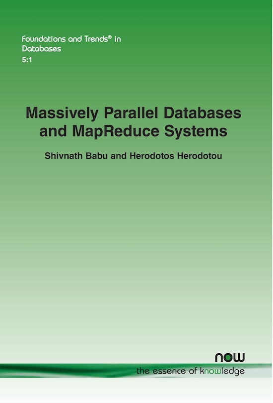 Front cover_Massively Parallel Databases and Mapreduce Systems