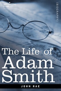 Life of Adam Smith