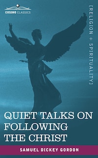 Front cover_Quiet Talks on Following the Christ