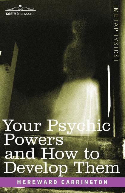 Couverture_Your Psychic Powers And How To Develop Them