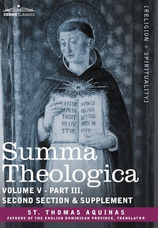 Front cover_Summa Theologica, Volume 5 (Part III, Second Section & Supplement)