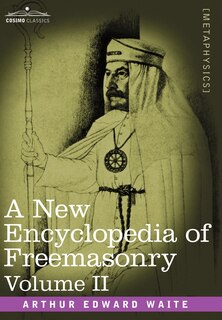 Couverture_A New Encyclopedia of Freemasonry, Volume II