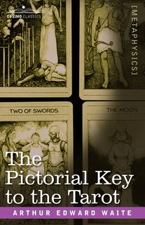 Front cover_The Pictorial Key to the Tarot