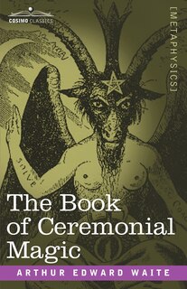Front cover_The Book of Ceremonial Magic