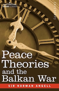 Front cover_Peace Theories and the Balkan War