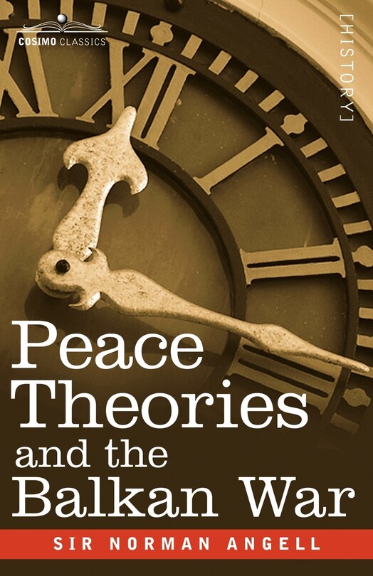 Front cover_Peace Theories and the Balkan War