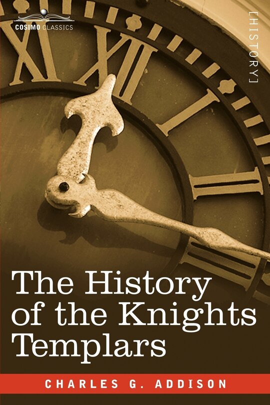Front cover_The History of the Knights Templars