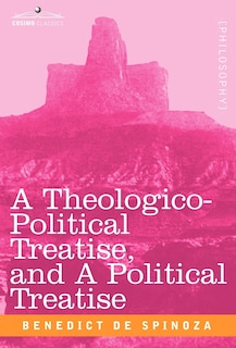 Couverture_A Theologico-Political Treatise, and a Political Treatise