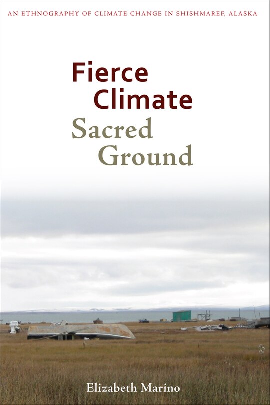 Front cover_Fierce Climate, Sacred Ground