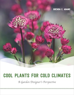 Front cover_Cool Plants For Cold Climates
