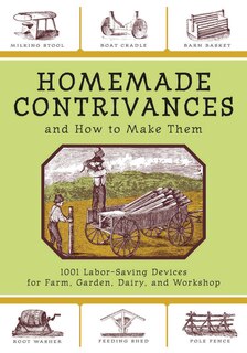 Front cover_Homemade Contrivances and How to Make Them